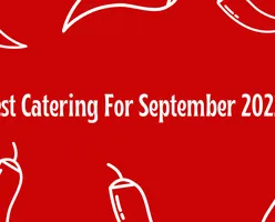 Best Catering For September 2022! 